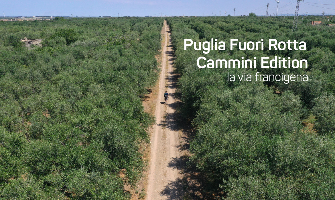 puglia fuori rotta cammini edition